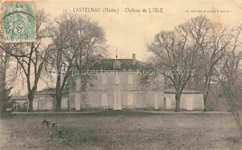 AK / Ansichtskarte Castelnau-de-Medoc Bordeaux 33 Gironde Chateau de L'Isle Schloss