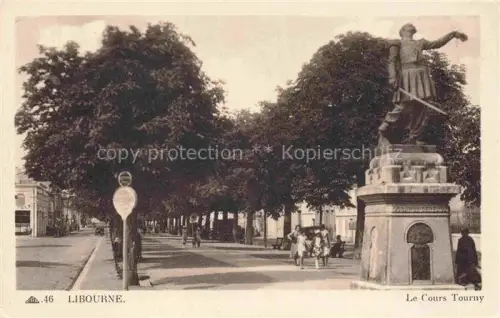 AK / Ansichtskarte LIBOURNE 33 Gironde Le Cours Tourny  