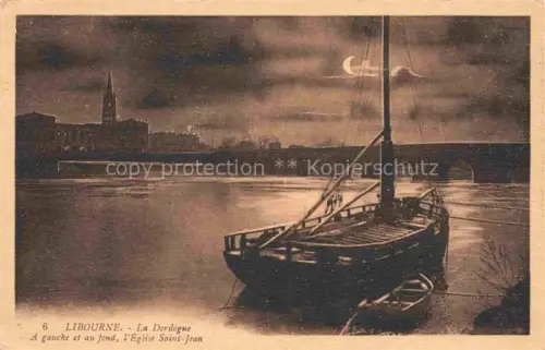 AK / Ansichtskarte LIBOURNE 33 Gironde La Dordogne Eglise Saint Jean Boote 