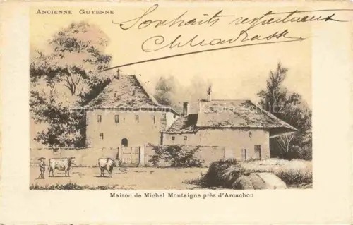 AK / Ansichtskarte Guyenne Sauveterre-de-Guyenne Langon 33 Gironde Maison Michel Montaigne Arcachon Kuehe Etrennes