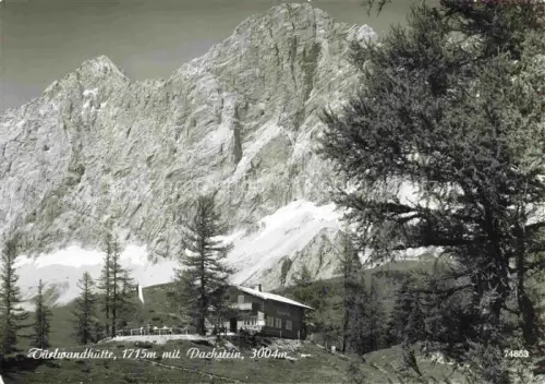 AK / Ansichtskarte Tuerlwandhuette 1715m Ramsau Steiermark AT mit Dachstein