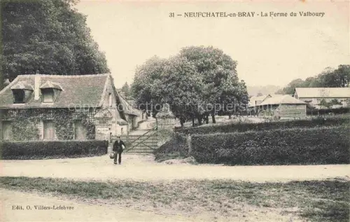 AK / Ansichtskarte Neufchatel-en-Bray DIEPPE 76 Seine-Maritime La Ferme du Valboury