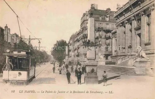 AK / Ansichtskarte LE HAVRE 76 Palais de Justice et Boulevard de Strasbourg Tram
