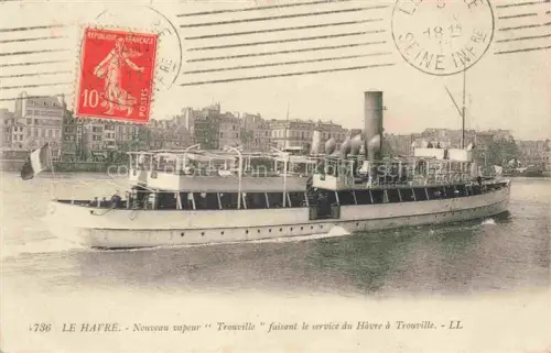 AK / Ansichtskarte LE HAVRE 76 Nouveau vapeur Trouville faisant le service du Havre à Trouville