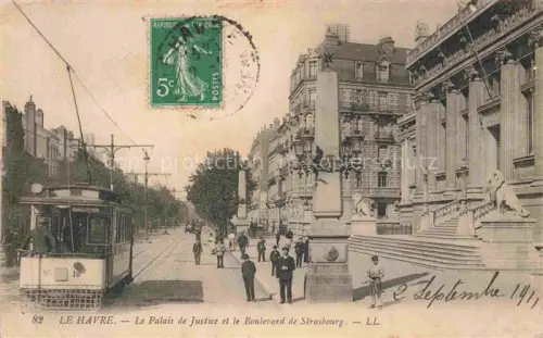 AK / Ansichtskarte LE HAVRE 76 Palais de Justice et Boulevard de Strasbourg Tram