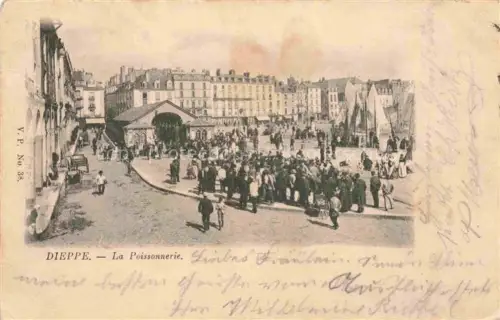 AK / Ansichtskarte DIEPPE 76 Seine-Maritime La Poissonnerie