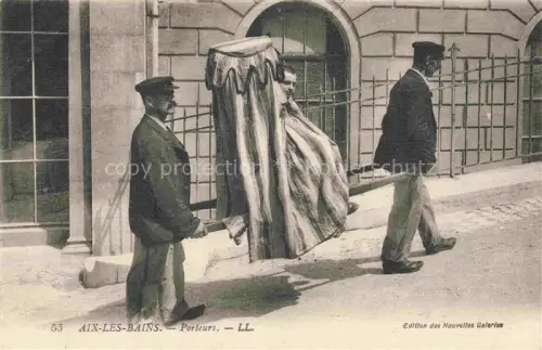 AK / Ansichtskarte AIX-LES-BAINS Chambery 73 Savoie Porteurs