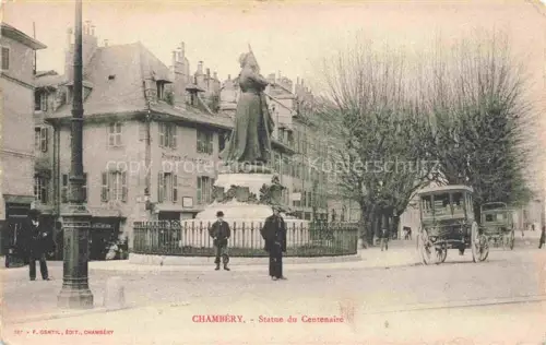 AK / Ansichtskarte CHAMBERY 73 Savoie Statue du Centenaire Monument