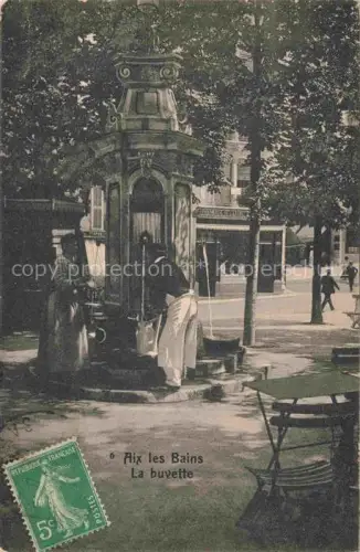 AK / Ansichtskarte AIX-LES-BAINS Chambery 73 Savoie La buvette