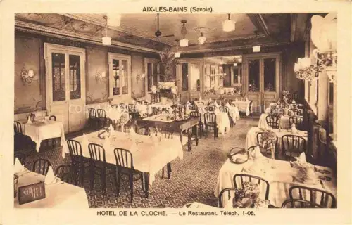 AK / Ansichtskarte AIX-LES-BAINS Chambery 73 Savoie Hôtel de la Cloche Restaurant