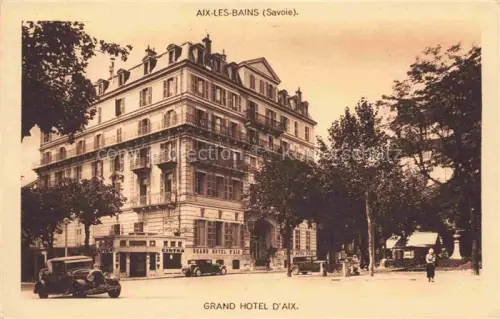 AK / Ansichtskarte AIX-LES-BAINS Chambery 73 Savoie Grand Hôtel d'Aix