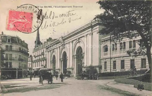 AK / Ansichtskarte AIX-LES-BAINS Chambery 73 Savoie Etablissement Thermal