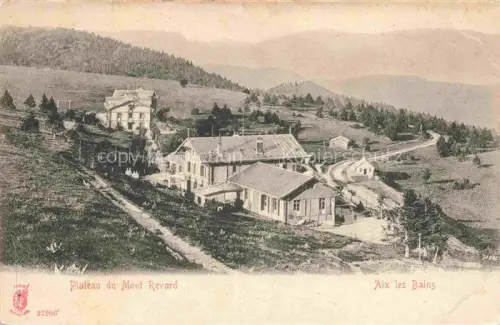 AK / Ansichtskarte AIX-LES-BAINS Chambery 73 Savoie Plateau du Mont Revard