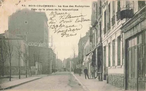 AK / Ansichtskarte BOIS-COLOMBES 92 Hauts-de-Seine Rue des Aubépines près de la Place de la République