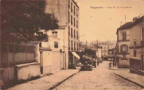 AK / Ansichtskarte Bagnolet BOBIGNY 93 Seine-Saint-Denis Rue M.A. Colombier