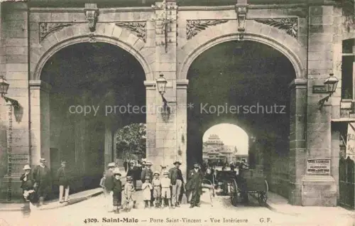 AK / Ansichtskarte SAINT-MALO ST-MALO 35 Porte Saint Vincent Vue Interieure 