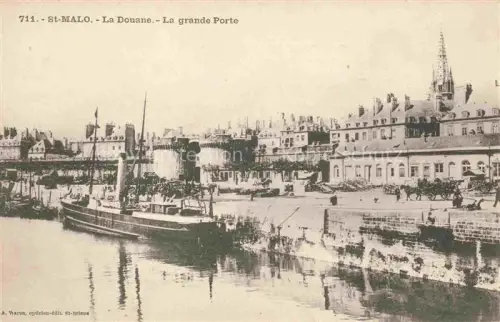 AK / Ansichtskarte ST-MALO SAINT-MALO 35 la Douane La Grande Porte Schiffe 