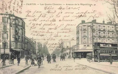 AK / Ansichtskarte PANTIN Bobigny 93 Seine-Saint-Denis Les Quatre Chemins Avenue de la République