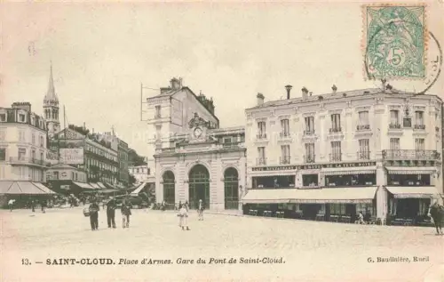 AK / Ansichtskarte Saint Cloud 92 Hauts-de-Seine Place d'Armes Gare du Pont de Saint-Cloud