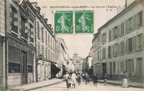 AK / Ansichtskarte MONTREUIL -SOUS-BOIS Bobigny 93 Seine-Saint-Denis Rue de l'Eglise