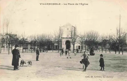AK / Ansichtskarte Villemomble BOBIGNY 93 Seine-Saint-Denis Place de l'Eglise