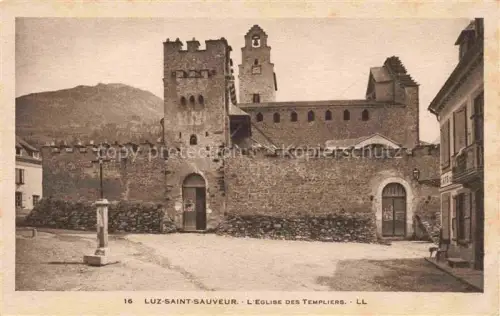AK / Ansichtskarte Luz-Saint-Sauveur Argeles-Gazost 65 Hautes Pyrenees Eglise des Templiers