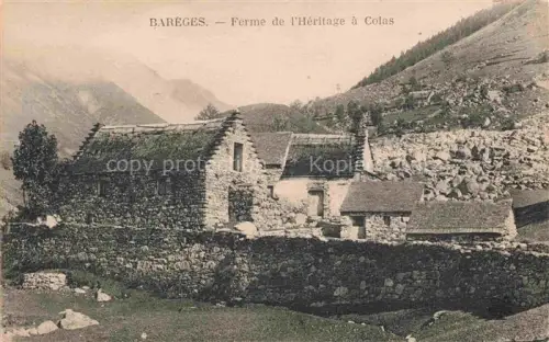 AK / Ansichtskarte Bareges Argeles-Gazost 65 Hautes-Pyrenees Ferme de l'Heritage a Colas