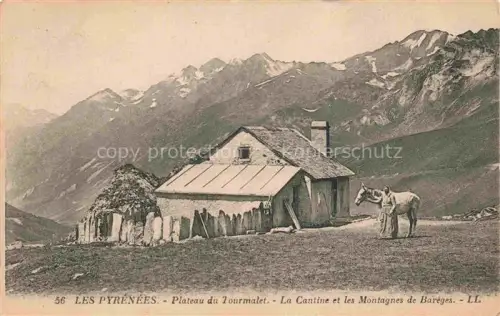 AK / Ansichtskarte Tourmalet Col du 2461m 65 Hautes-Pyrenees Plateau du Tourmalet La Cantine et les Montagnes de Bareges