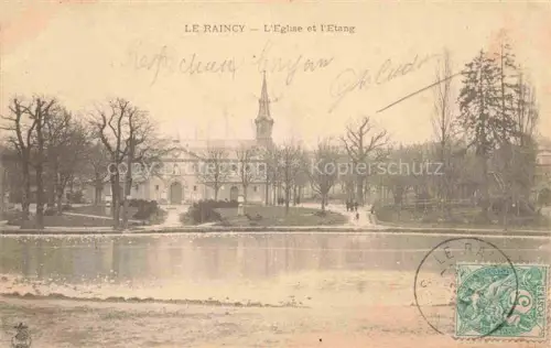 AK / Ansichtskarte LE RAINCY 93 Seine-Saint-Denis Eglise et l'étang