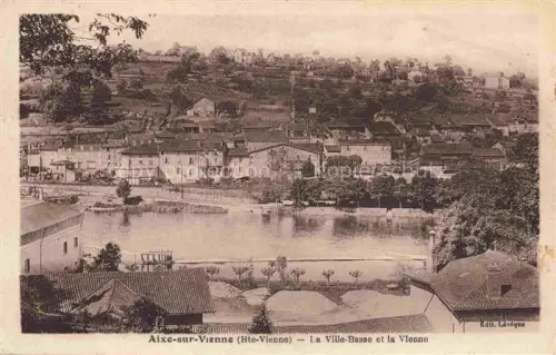 AK / Ansichtskarte Aixe-sur-Vienne LIMOGES 87 Haute-Vienne La Ville-Basse et la Vienne