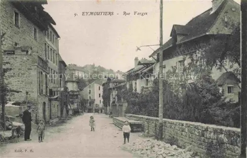 AK / Ansichtskarte Eymoutiers LIMOGES 87 Haute-Vienne Rue Farges