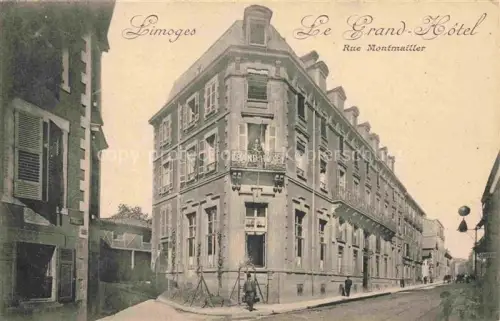 AK / Ansichtskarte LIMOGES 87 Haute-Vienne Le Grand Hôtel Rue Montmailler