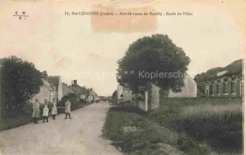 AK / Ansichtskarte Ste-Lizaigne Issoudun 36 Indre Entree route de Reuilly Ecole de Fille 