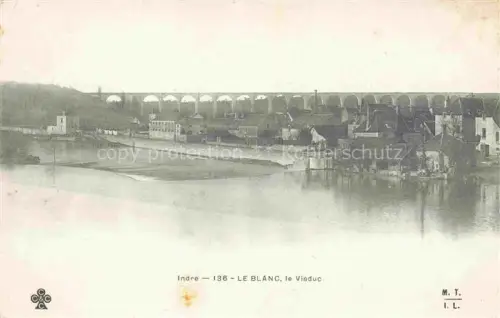 AK / Ansichtskarte Le Blanc 36 Indre Le Viaduc 