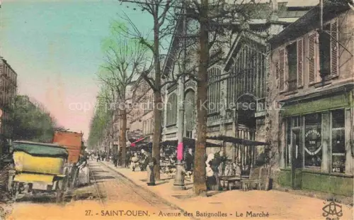 AK / Ansichtskarte Saint-Ouen  93 Saint-Denis Avenue des Batignolles Le Marché