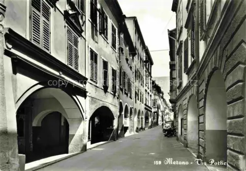 AK / Ansichtskarte MERANO Meran IT Via Portici