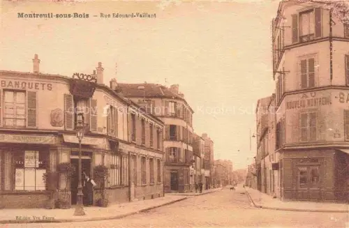 AK / Ansichtskarte MONTREUIL -SOUS-BOIS Bobigny 93 Seine-Saint-Denis Rue Edouard Vaillant