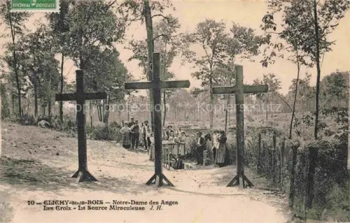 AK / Ansichtskarte Clichy-sous-Bois 93 Seine-Saint-Denis Notre-Dame des Anges les Croix Source Miraculeuse