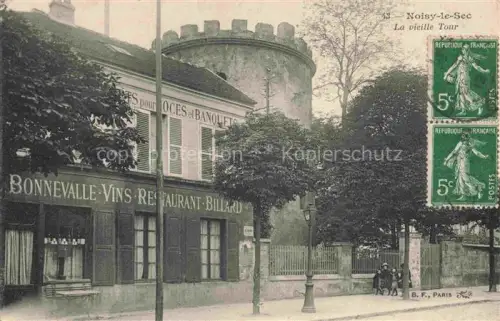 AK / Ansichtskarte Noisy-le-Sec Bobigny 93 Seine-Saint-Denis La vieille Tour Restaurant
