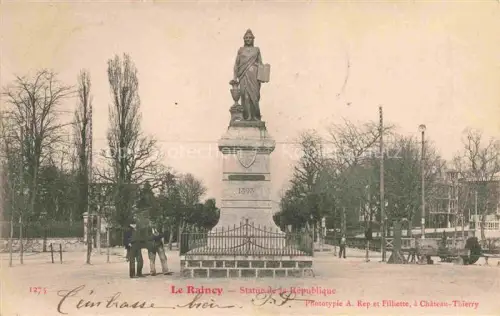 AK / Ansichtskarte LE RAINCY 93 Seine-Saint-Denis Statue de la République Monument