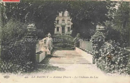 AK / Ansichtskarte LE RAINCY 93 Seine-Saint-Denis Avenue Thiers Château du Lac