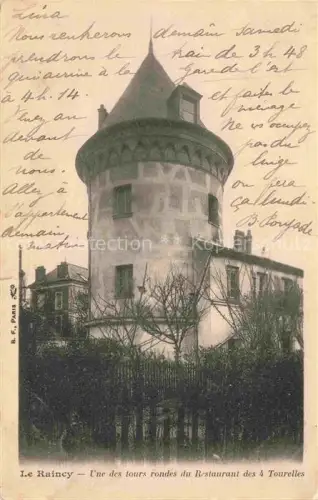 AK / Ansichtskarte LE RAINCY 93 Seine-Saint-Denis Une des tours rondes du Restaurant des 4 Tourelles