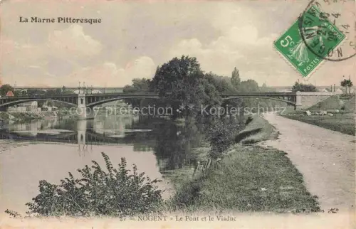 AK / Ansichtskarte NOGENT  94 Val-de-Marne Le pont et le viaduc Collection La Marne pittoresque