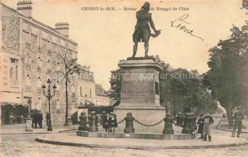 AK / Ansichtskarte Choisy-le-Roi CRETEIL 94 Val-de-Marne Statue de Rouget de l'Isle Monument