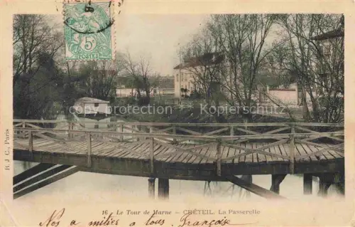 AK / Ansichtskarte CRETEIL 94 Val-de-Marne La Passerelle Collection Le Tour de Marne