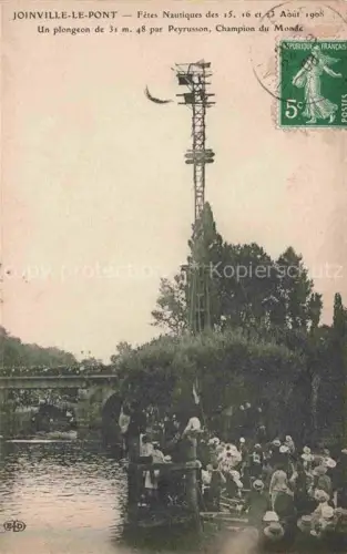 AK / Ansichtskarte Joinville-le-Pont Nogent-sur-Marne 94 Val-de-Marne Fêtes Nautiques Plongeon Peyrusson Champion du Monde