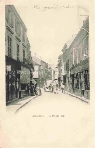 AK / Ansichtskarte ARGENTEUIL 95 Val-d Oise La Grande Rue