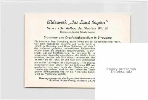 AK / Ansichtskarte Straubing Stadtturm und Dreifaltigkeitssaeule