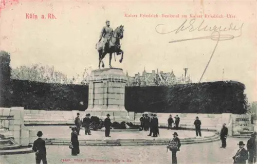 AK / Ansichtskarte KoeLN  RHEIN Kaiser Fredrich Denkmal am Kaiser Friedrich Ufer