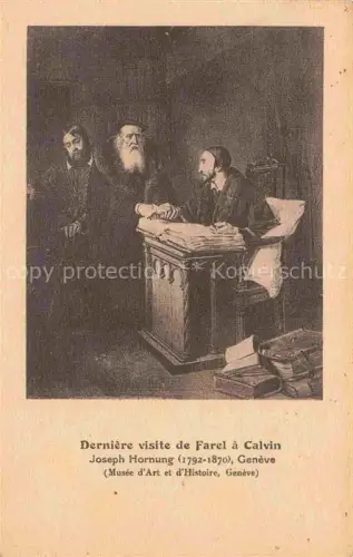 AK / Ansichtskarte GENEVE Genf GE Derniere visite de Farel a Calvin Gemaelde